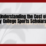 Understanding the Cost of Berry College Sports Scholarships
